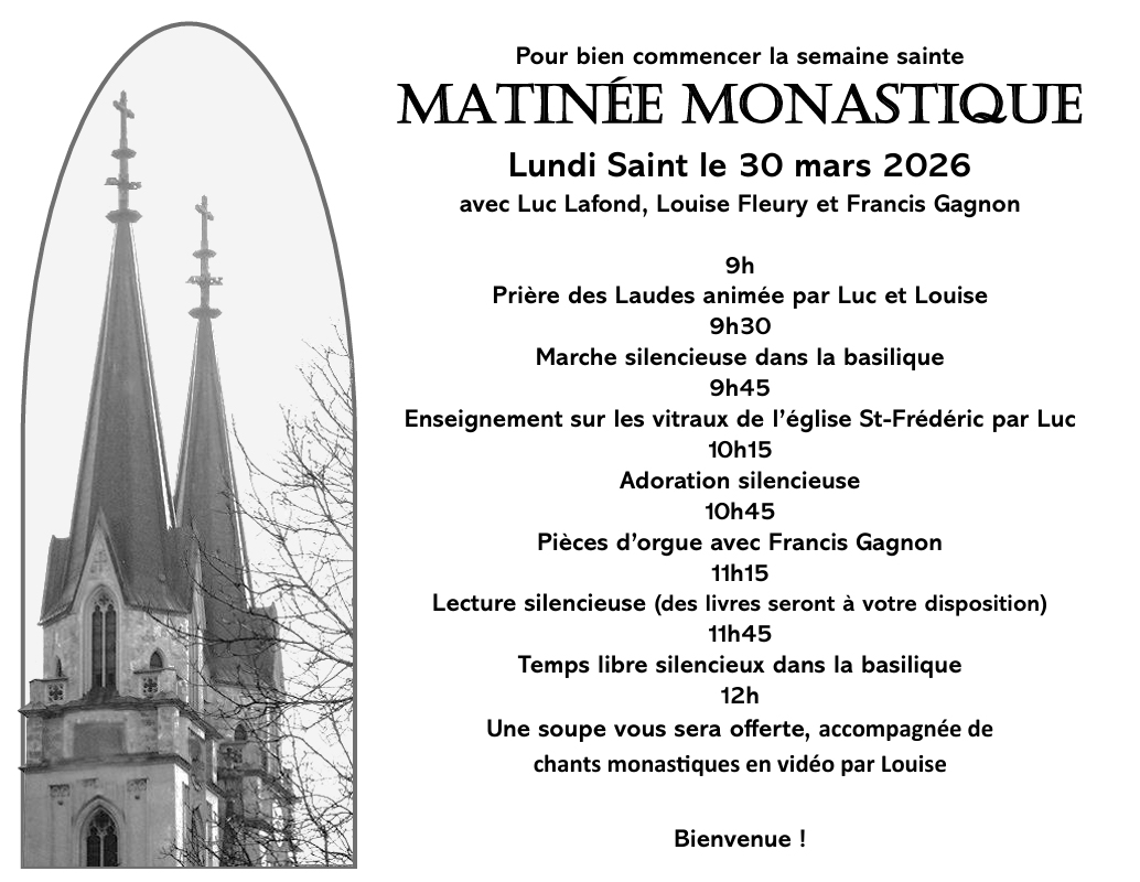 2026 03 30 Matinee monastique