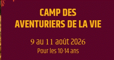 Camp Aventuriers de la vie